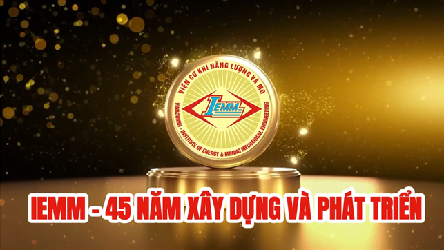 VIỆN CƠ KHÍ NĂNG LƯỢNG VÀ MỎ – VINACOMIN LONG TRỌNG TỔ CHỨC LỄ KỶ NIỆM 45 NĂM NGÀY THÀNH LẬP (01/7/1981 – 01/7/2026)